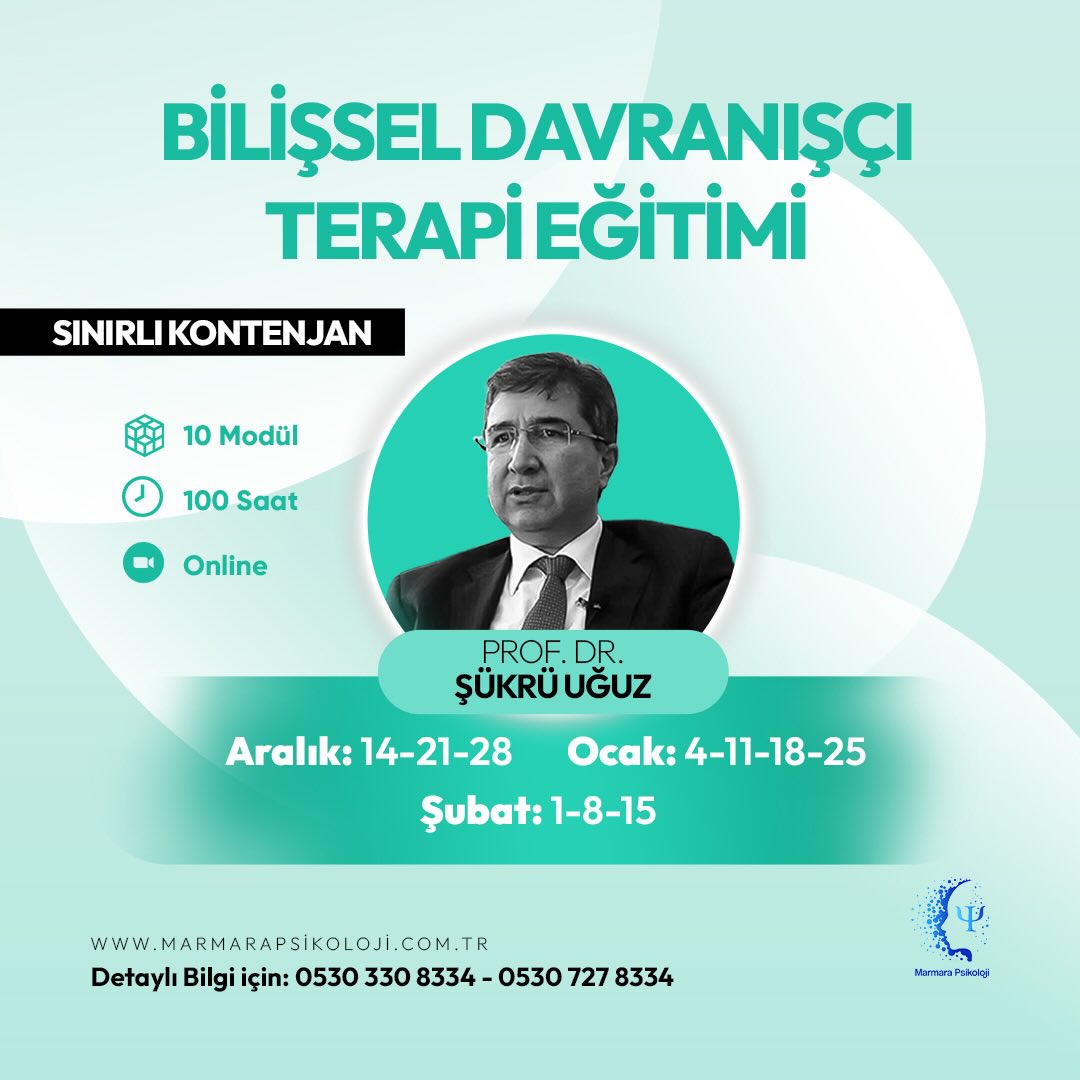 Bilişsel Davranışcı Terapi Eğitimi görseli - Bdt eğitimi Marmara Psikoloji  Prof. Dr.Şükrü UĞUZ